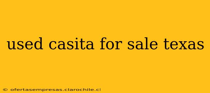 used casita for sale texas