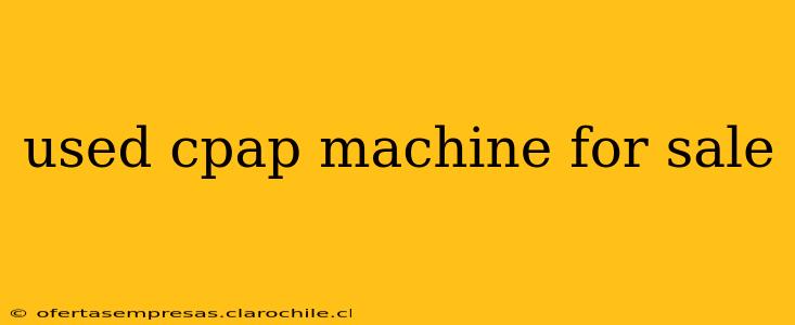 used cpap machine for sale