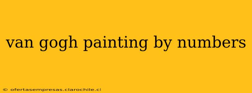 van gogh painting by numbers