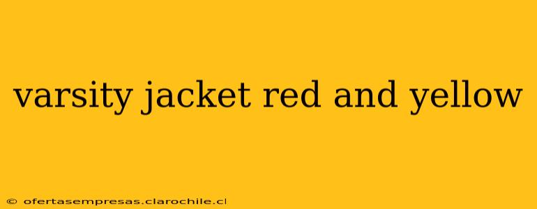 varsity jacket red and yellow