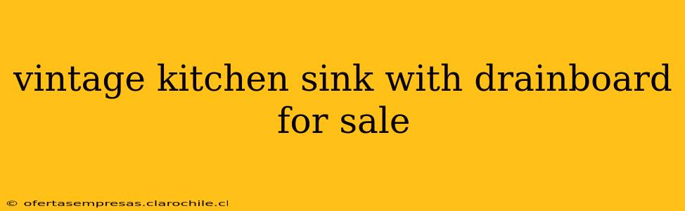 vintage kitchen sink with drainboard for sale