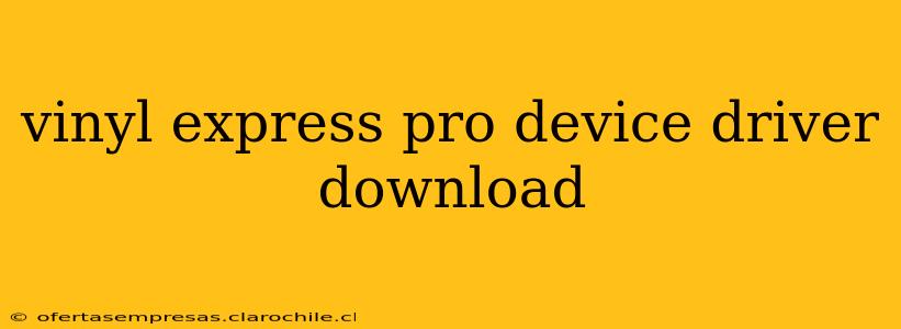 vinyl express pro device driver download