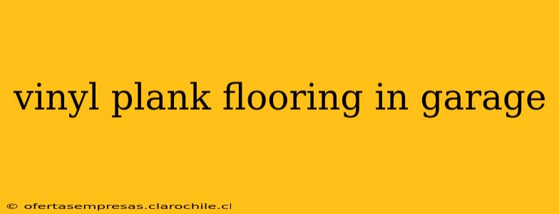 vinyl plank flooring in garage