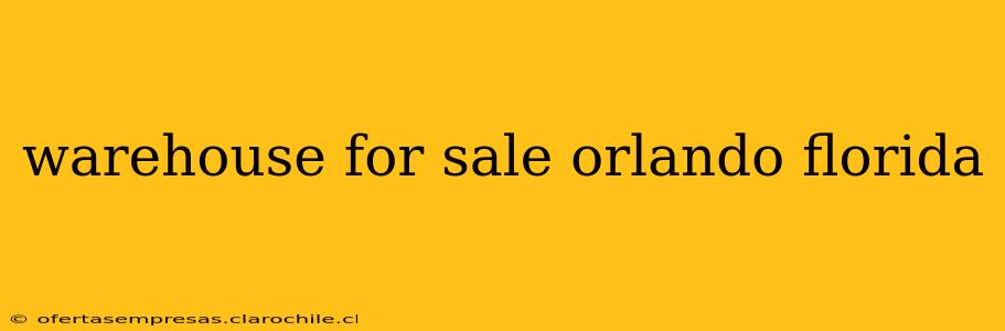 warehouse for sale orlando florida