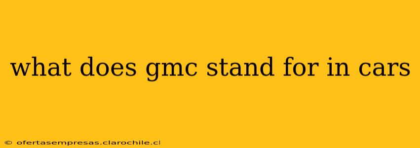 what does gmc stand for in cars