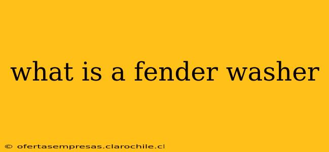 what is a fender washer