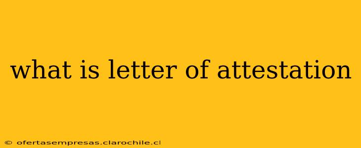 what is letter of attestation