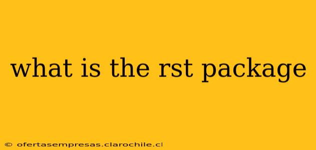 what is the rst package