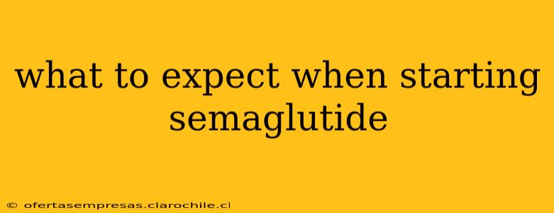 what to expect when starting semaglutide