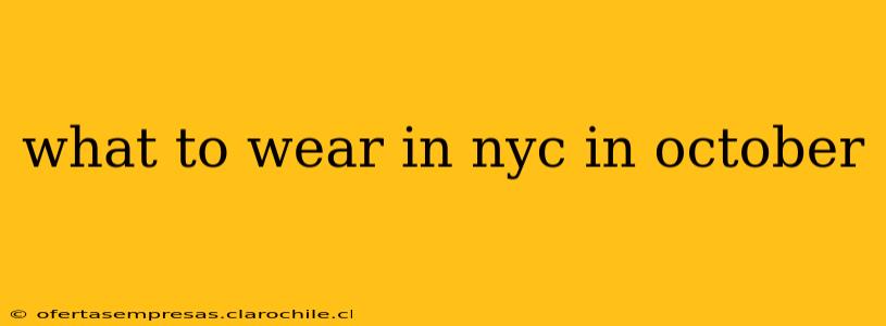 what to wear in nyc in october