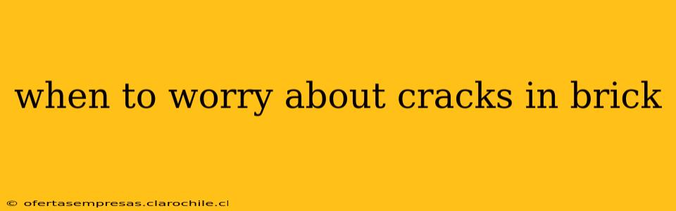 when to worry about cracks in brick