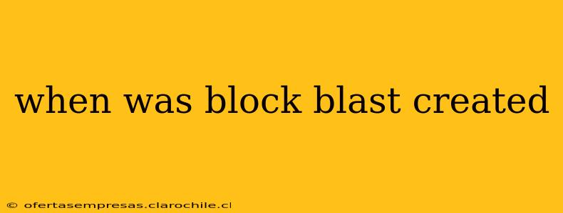 when was block blast created