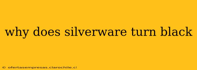 why does silverware turn black