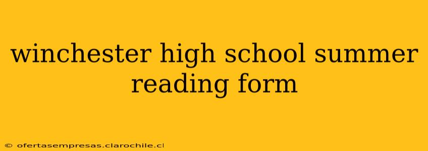 winchester high school summer reading form