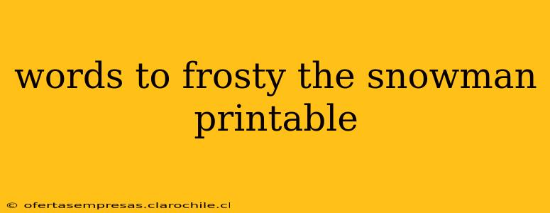words to frosty the snowman printable