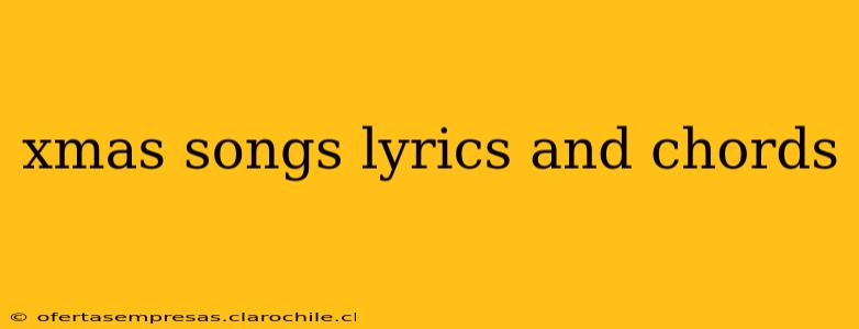 xmas songs lyrics and chords