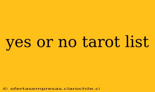 yes or no tarot list