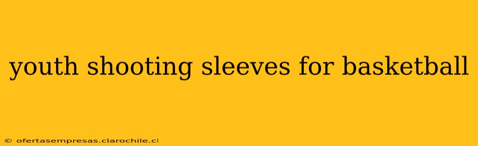 youth shooting sleeves for basketball